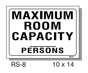 RS-8 T&J Sign Maximum Room Capacity Sign