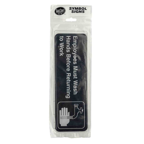 TableCraft 394530 Employees Must Wash Hands Before Returning to Work Rectangular Sign, 9" x 3"