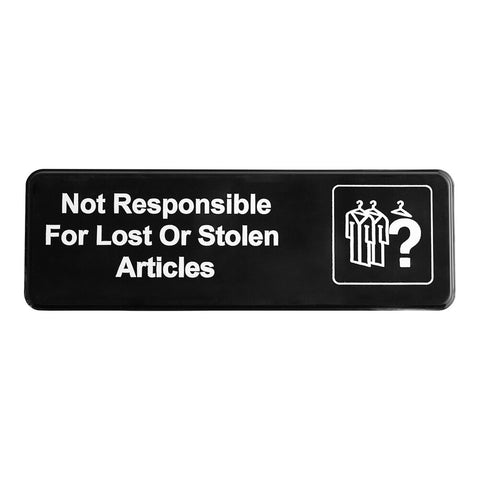 Vollrath 4532 Traex Not Responsible For Lost Or Stolen Articles Sign - Black and White, 9" x 3"