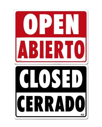 R-1BLS Lynch Sign English/Spanish Open Closed Sign
