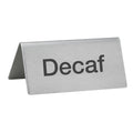 SGN-102 Winco "Decaf" Stainless Steel Tent Sign-WINCO