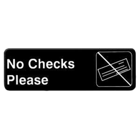 PLIS9317BK Thunder Group 9" x 3" No Checks Please Information Sign-Thunder Group