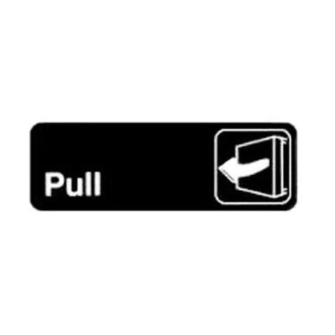 Winco SGN-302 Pull Information Sign with Symbol, 9" x 3\" Black