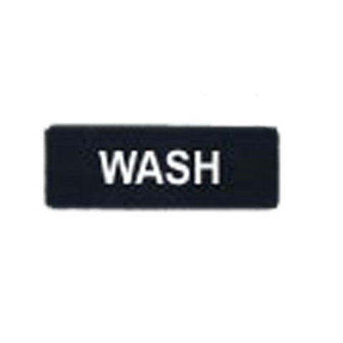 Winco SGN-318 Black Plastic "Wash" Compliance Sign, 9" x 3"