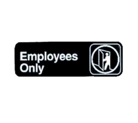 Tablecraft 394506 Employees Only Sign, 3" x 9\" White on Black, Adhesive Back