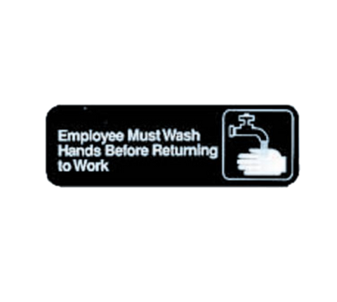 TableCraft 394530 Employees Must Wash Hands Before Returning to Work Rectangular Sign, 9" x 3"
