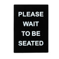 SGN-802 Winco "Please Wait To Be Seated" Stanchion Sign-WINCO