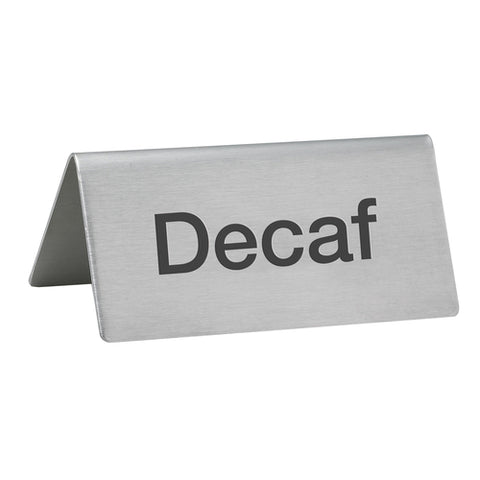 SGN-102 Winco "Decaf" Stainless Steel Tent Sign