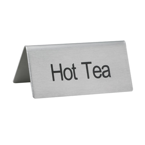 SGN-101 Winco "Hot Tea" Stainless Steel Tent Sign